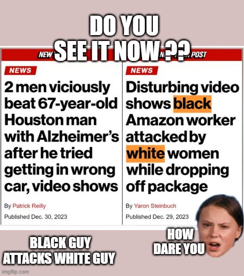 BREAKING your being brainwashed | DO YOU SEE IT NOW ?? HOW DARE YOU; BLACK GUY ATTACKS WHITE GUY | image tagged in democrats,evil,psychopaths and serial killers | made w/ Imgflip meme maker