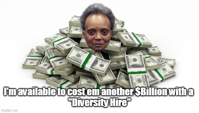 I'm available to cost em another $Billion with a 
"Diversity Hire" | made w/ Imgflip meme maker