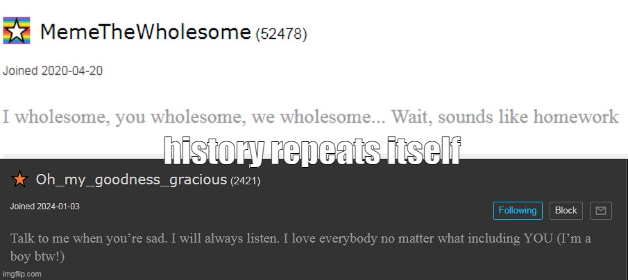 history repeats itself | made w/ Imgflip meme maker