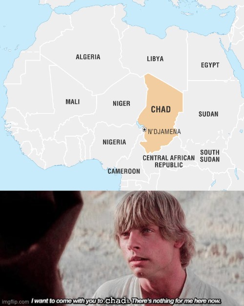 i wanna go there | chad | image tagged in funny | made w/ Imgflip meme maker