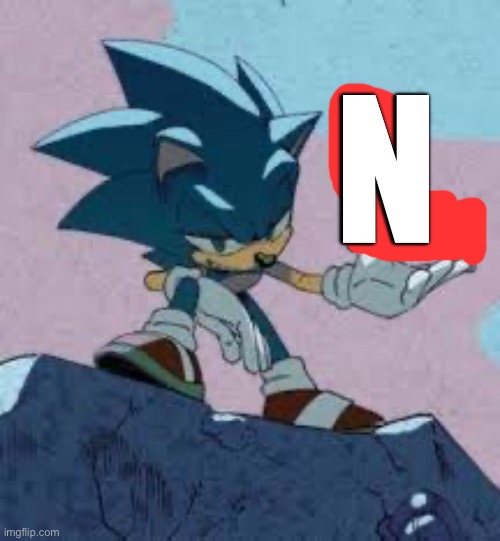 Sonic L | N | image tagged in sonic l | made w/ Imgflip meme maker