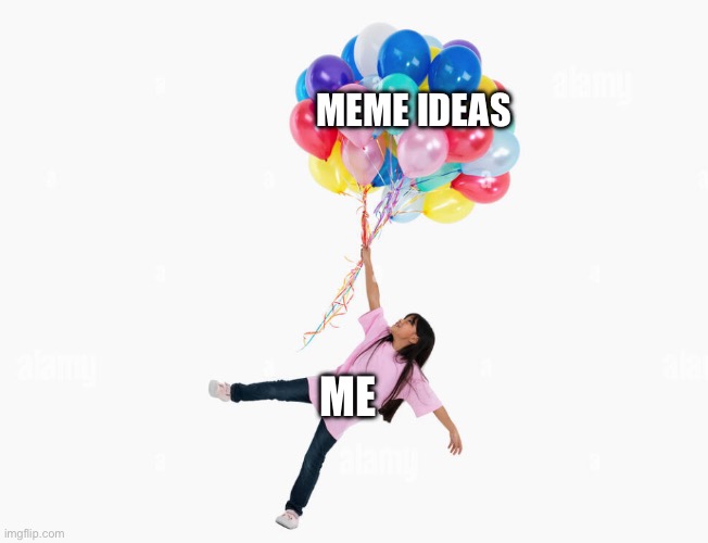 Meme Ideas Just Float Away | MEME IDEAS; ME | image tagged in balloon float away,memes,meme ideas,forgetful,noooooooooooooooooooooooo | made w/ Imgflip meme maker