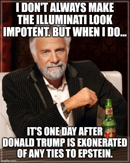 The Most Interesting Man In The World