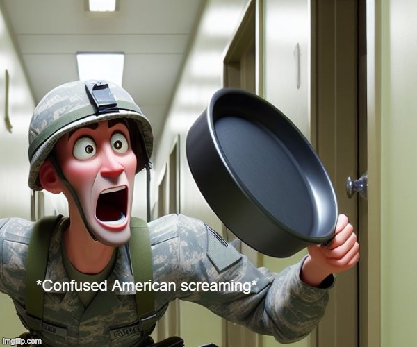 Confused Screaming(US soldier version) Blank Meme Template