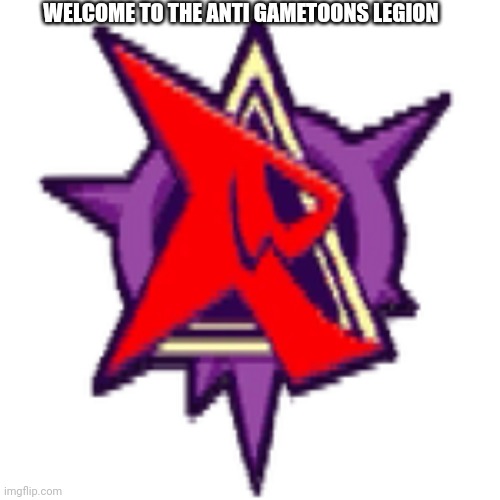 Red alert | WELCOME TO THE ANTI GAMETOONS LEGION | image tagged in red alert | made w/ Imgflip meme maker