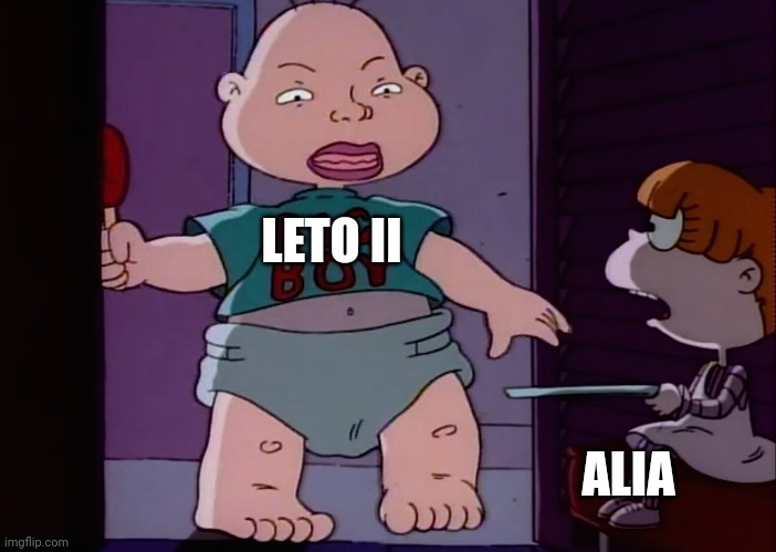 Leto II confronts Alia | LETO II; ALIA | image tagged in dune | made w/ Imgflip meme maker