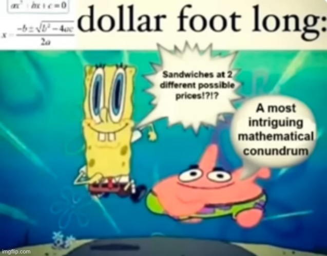 Just a Shitpost | image tagged in spongebob | made w/ Imgflip meme maker