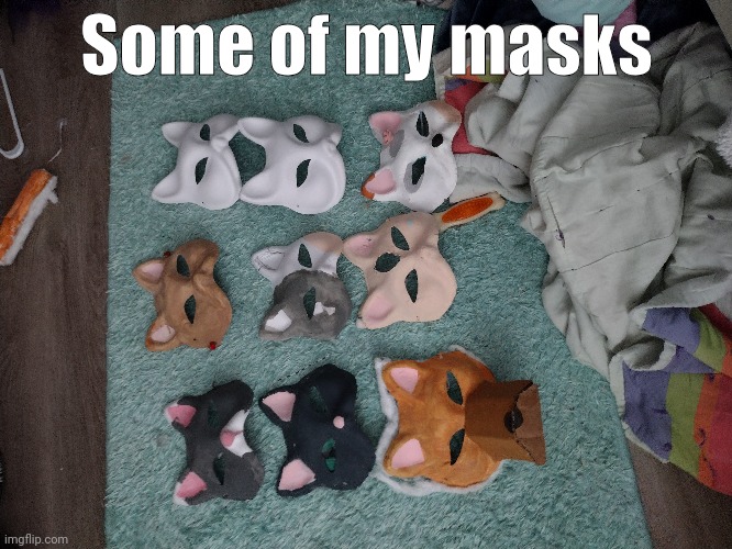 Some masks | Some of my masks | image tagged in mask | made w/ Imgflip meme maker