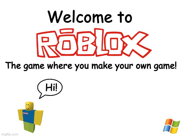 Old Roblox sign png Blank Meme Template
