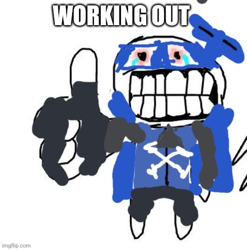 Suffering | WORKING OUT | image tagged in suffering | made w/ Imgflip meme maker