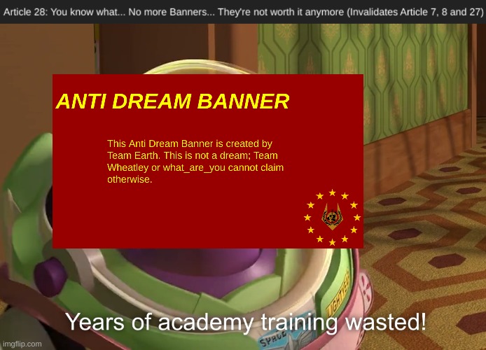 bru- | image tagged in years of academy training wasted | made w/ Imgflip meme maker