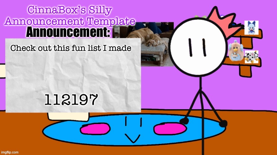 ermm | Check out this fun list I made; 112197 | image tagged in cinnabox s silly announcement template | made w/ Imgflip meme maker