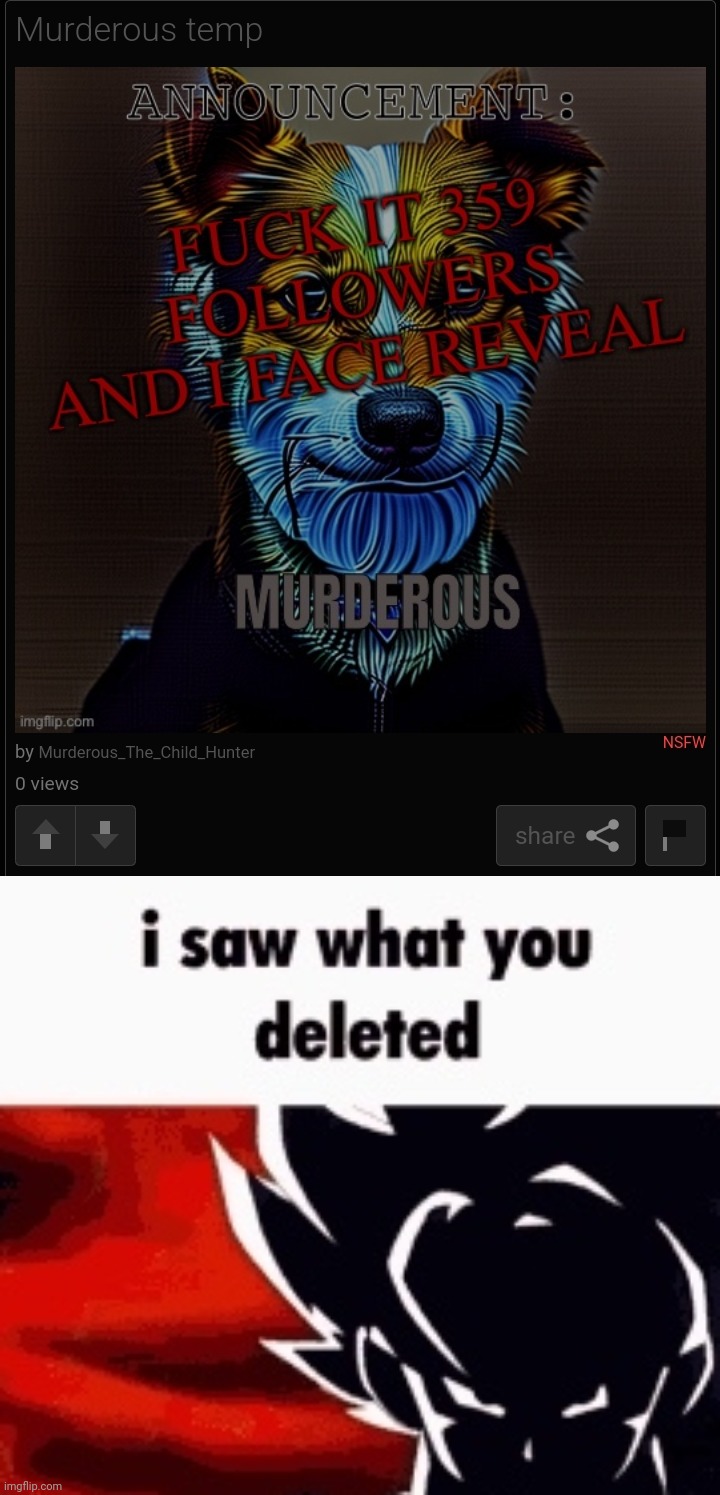 image tagged in i saw what you deleted | made w/ Imgflip meme maker