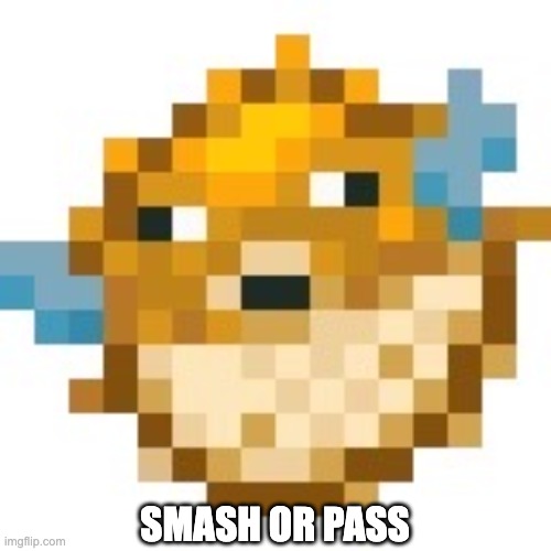SMASH OR PASS | made w/ Imgflip meme maker