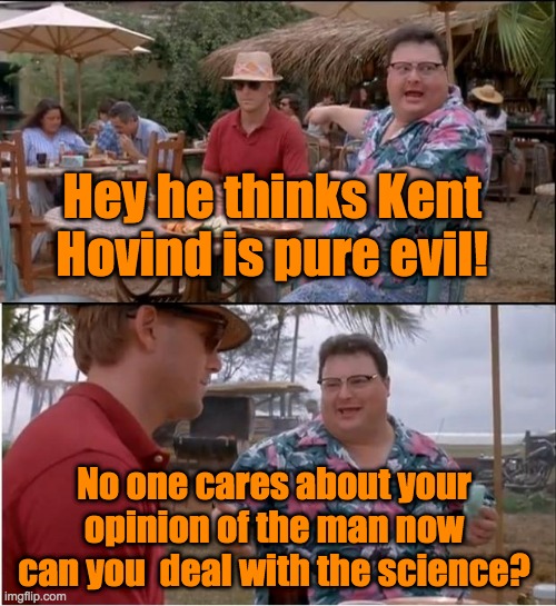 Kent Hovind Is Evil | Hey he thinks Kent Hovind is pure evil! No one cares about your opinion of the man now can you  deal with the science? | image tagged in see nobody cares,kent hovind,morals,evil,creationism,opinion | made w/ Imgflip meme maker