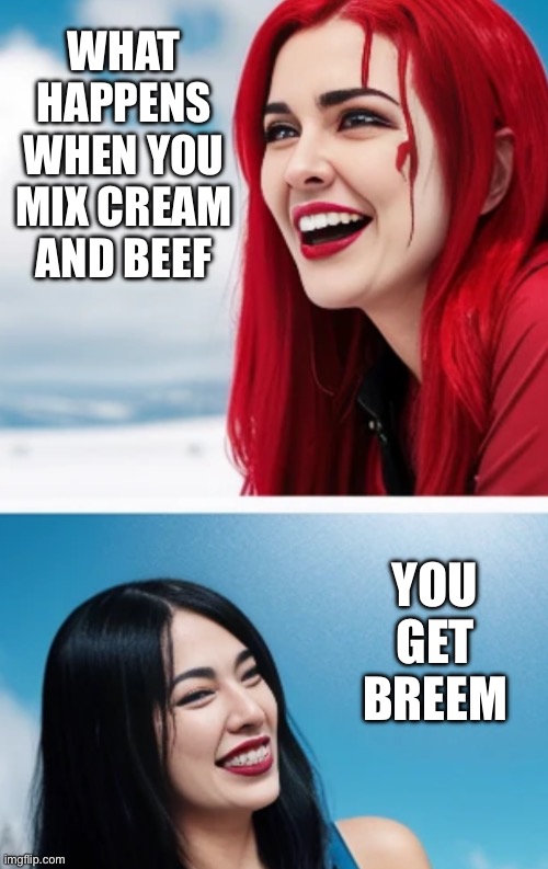 Cooking facts | WHAT HAPPENS WHEN YOU MIX CREAM AND BEEF; YOU GET BREEM | image tagged in cooking,recipe,facts,fun | made w/ Imgflip meme maker