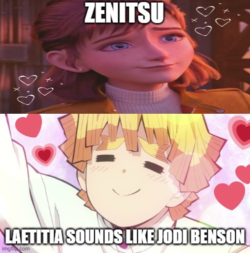 zenitsu loves laetitia | ZENITSU; LAETITIA SOUNDS LIKE JODI BENSON | image tagged in zenitsu loves who,demon slayer,zenitsu,anime,animation | made w/ Imgflip meme maker