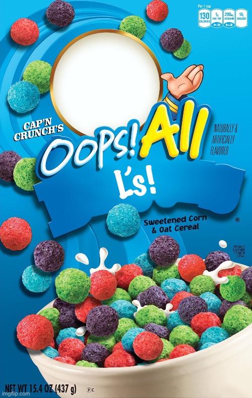 Oops! All Berries | L’s! | image tagged in oops all berries | made w/ Imgflip meme maker