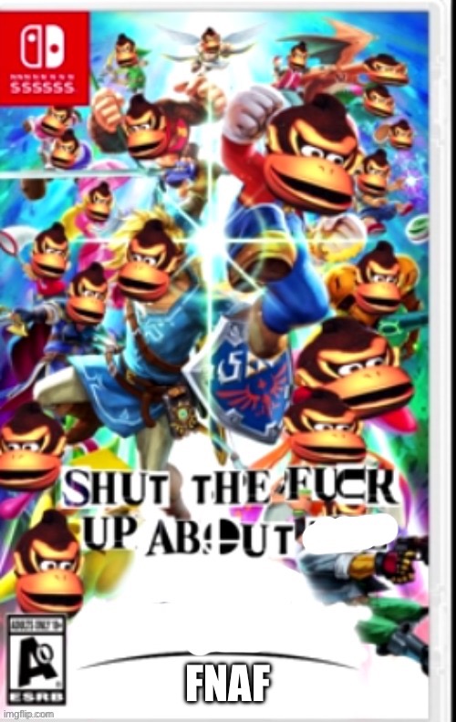 stfu about x | FNAF | image tagged in stfu about x | made w/ Imgflip meme maker
