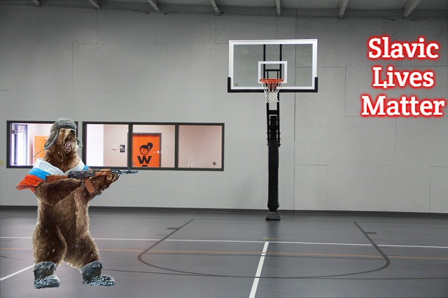 Basketball Hoop | Slavic Lives Matter | image tagged in basketball hoop,slavic | made w/ Imgflip meme maker