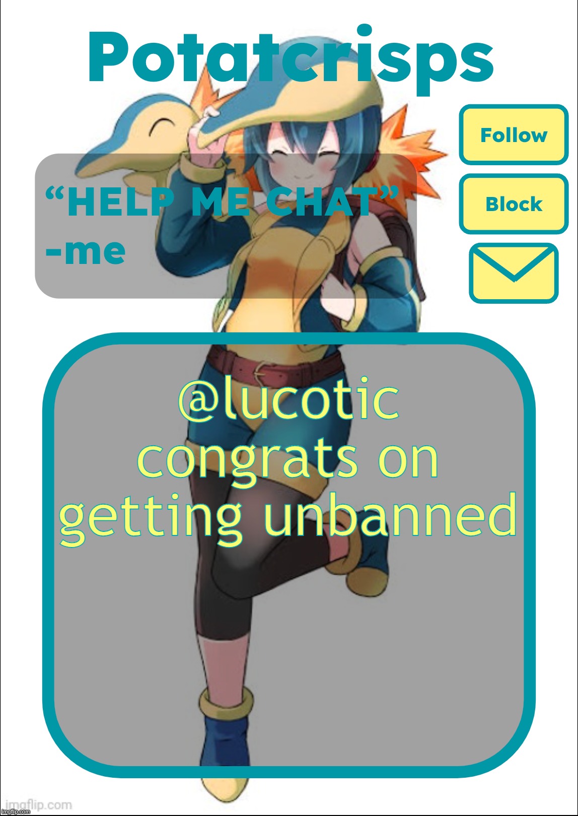 totally acting like i didnt do anything here hehe | @lucotic congrats on getting unbanned | image tagged in potatcrisps announcement temp | made w/ Imgflip meme maker