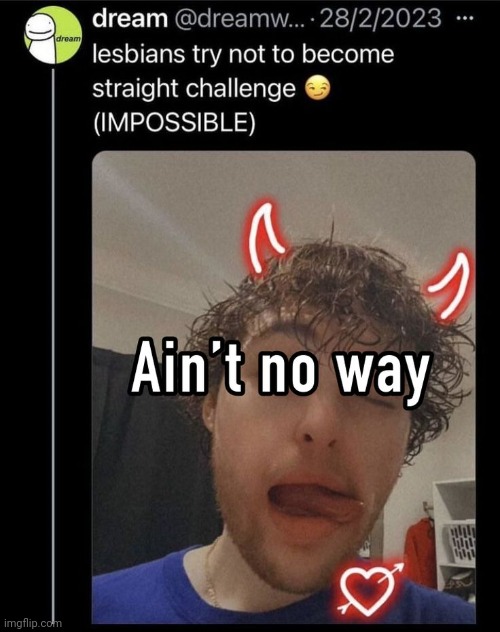 still not straight hes fucking ugly | made w/ Imgflip meme maker