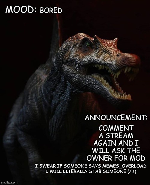 I SWEAR IF SOMEONE SAYS MEMES_OVERLOAD I WILL LITERALLY STAB SOMEONE (/J) | made w/ Imgflip meme maker