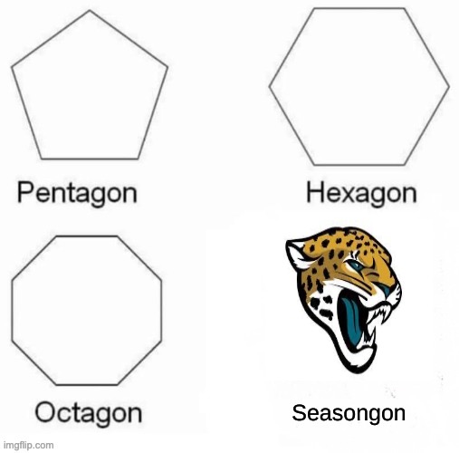 Jaguars lost to the 5-11 (now 6-11) Titans, and something they needed to not happen with a loss did (Steelers win over Ravens) | image tagged in seasongon | made w/ Imgflip meme maker