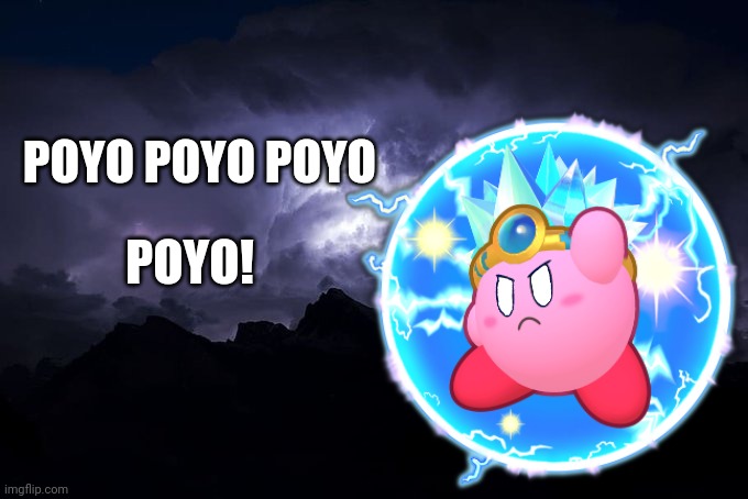 Poyo??????? | POYO POYO POYO; POYO! | image tagged in you should poyo yourself now | made w/ Imgflip meme maker