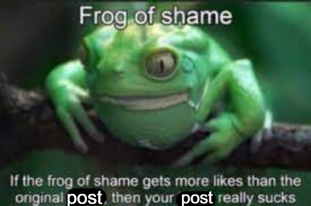 Frog of Shame Blank Meme Template