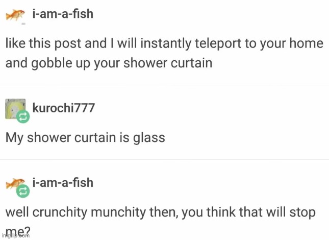 crunchity munchity, indeed | image tagged in tumblr,repost | made w/ Imgflip meme maker