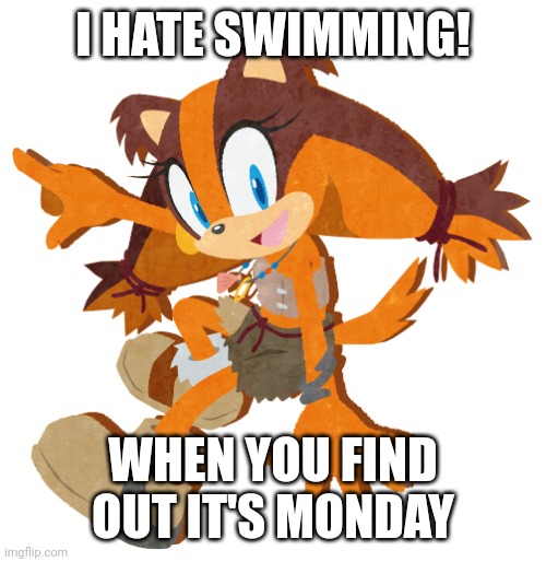 Monthly AI generated meme bango ni | I HATE SWIMMING! WHEN YOU FIND OUT IT'S MONDAY | image tagged in sticks the badger | made w/ Imgflip meme maker