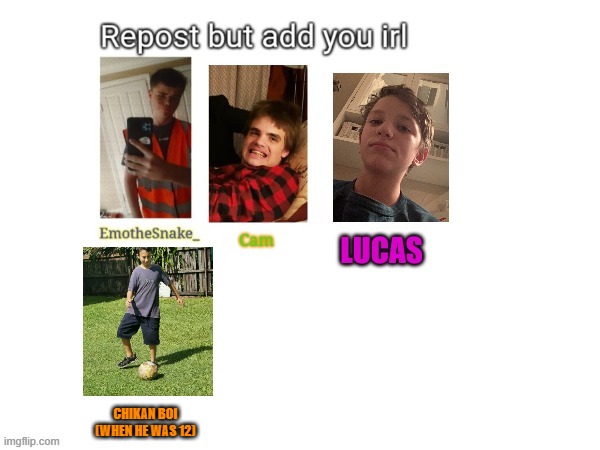 CHIKAN BOI (WHEN HE WAS 12) | made w/ Imgflip meme maker