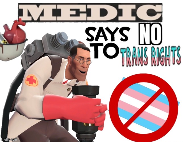 W Medic | made w/ Imgflip meme maker