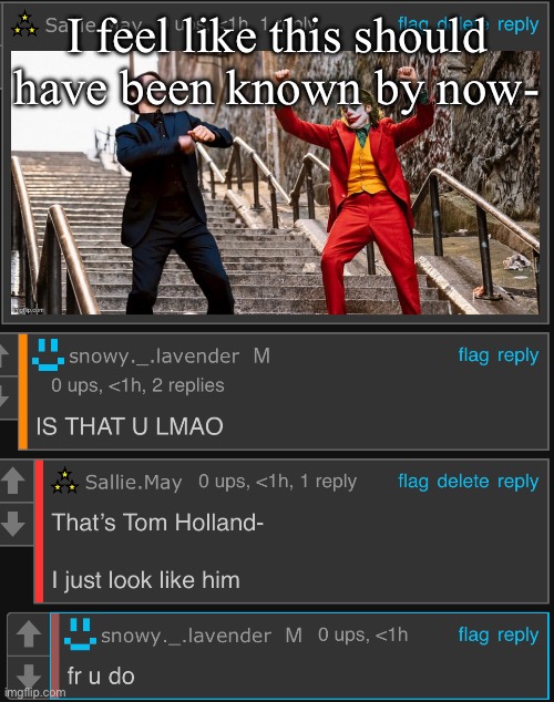 I feel like this should have been known by now- | made w/ Imgflip meme maker