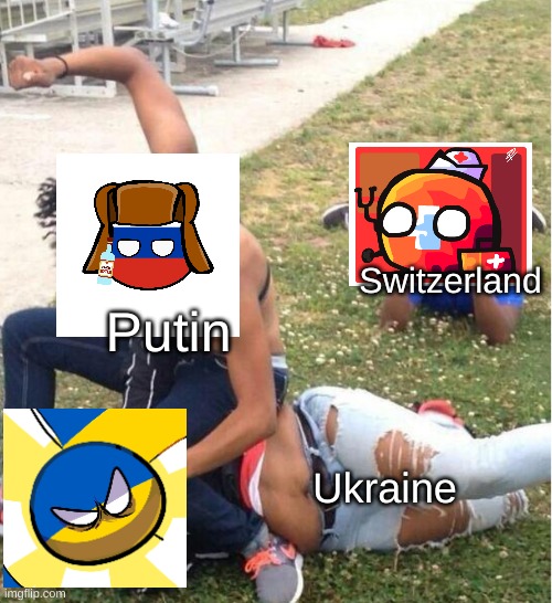 Guy recording a fight | Switzerland; Putin; Ukraine | image tagged in guy recording a fight | made w/ Imgflip meme maker