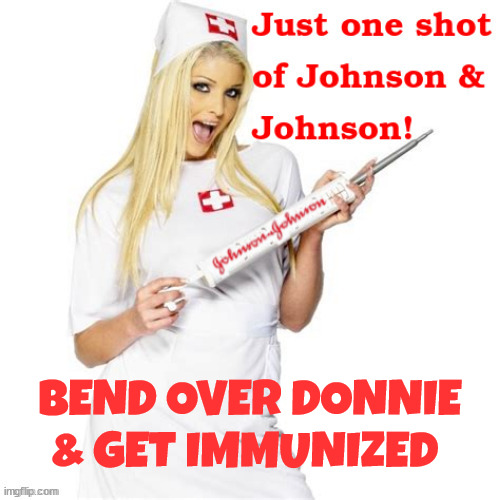 Immunized Trump | BEND OVER DONNIE & GET IMMUNIZED | image tagged in take a shot,immunized,take it in the ass,big shot,maga,bend over | made w/ Imgflip meme maker