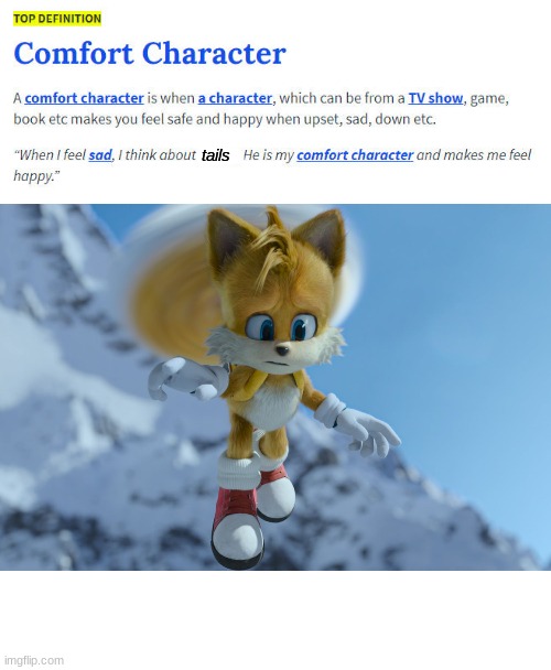 tails, my fav video game character | tails | image tagged in comfort character | made w/ Imgflip meme maker