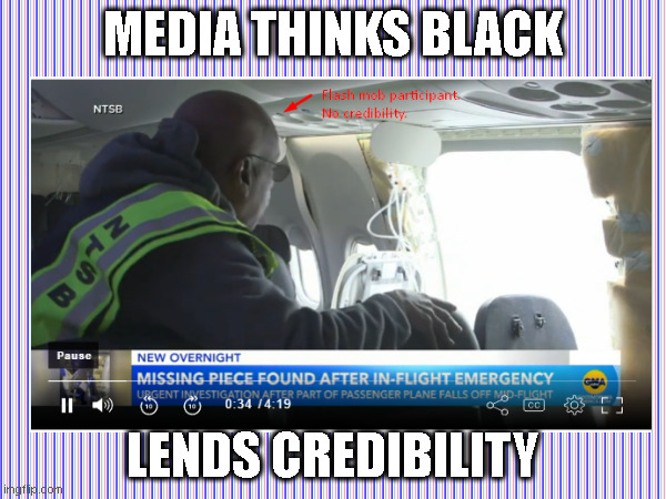MEDIA THINKS BLACK; LENDS CREDIBILITY | made w/ Imgflip meme maker