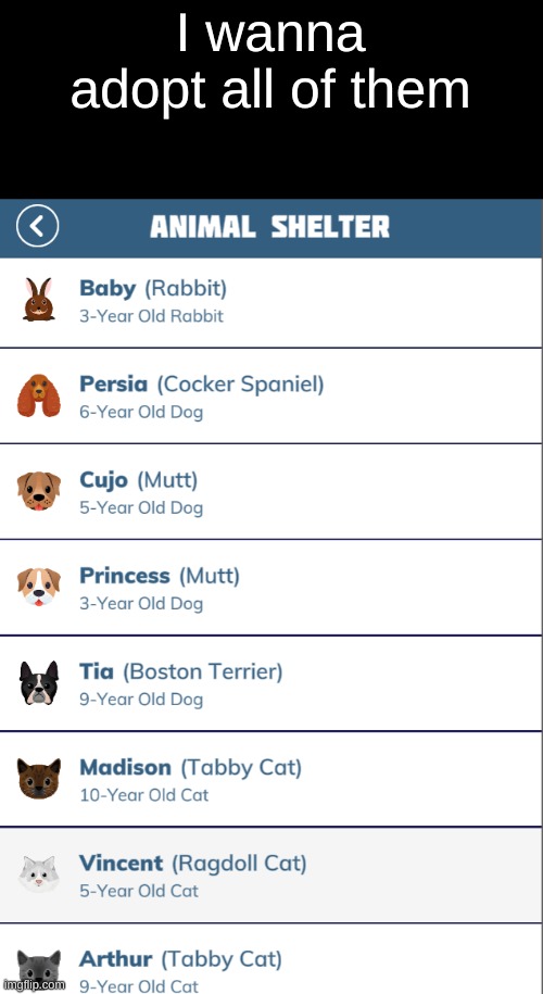 I wanna adopt all of them | made w/ Imgflip meme maker
