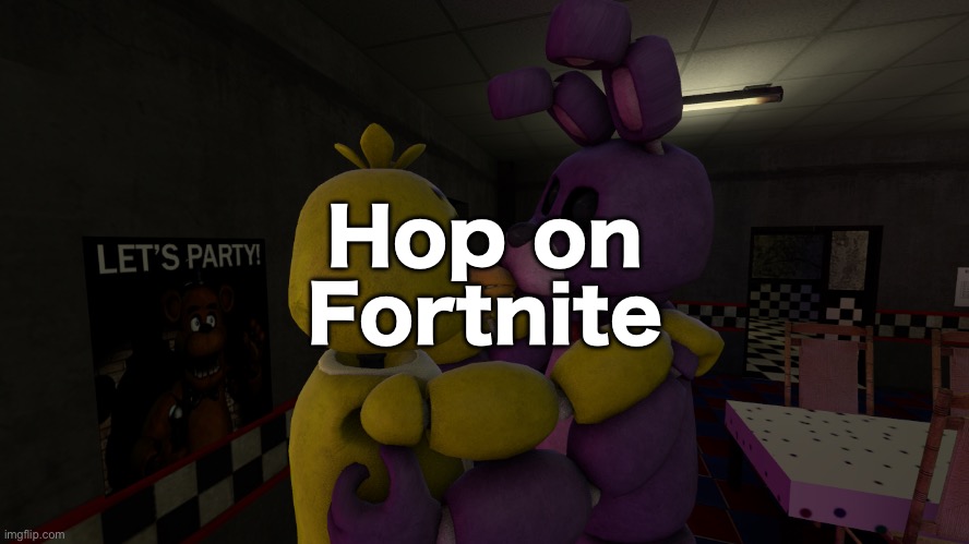 Hop on Fortnite | made w/ Imgflip meme maker