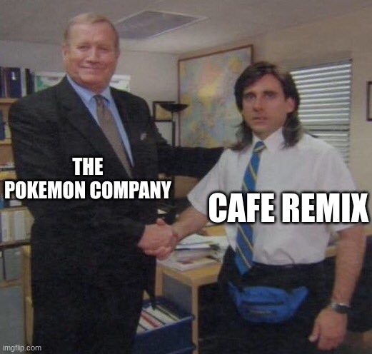 the office congratulations | THE POKEMON COMPANY; CAFE REMIX | image tagged in the office congratulations | made w/ Imgflip meme maker