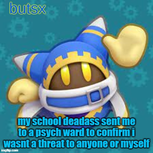 i got to keep the socks tho, so W | my school deadass sent me to a psych ward to confirm i wasnt a threat to anyone or myself | image tagged in butsx news | made w/ Imgflip meme maker