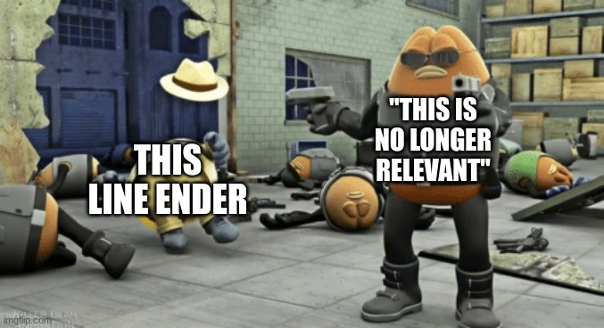 killer bean | "THIS IS NO LONGER RELEVANT" THIS LINE ENDER | image tagged in killer bean | made w/ Imgflip meme maker