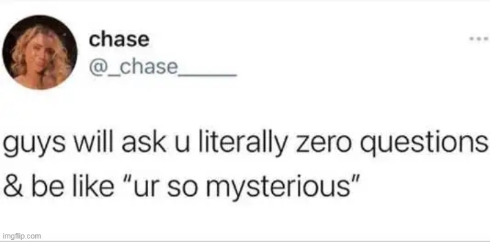 Keeping the Mystery Alive | image tagged in one does not simply,mystery,unsolved mysteries,do you wanna talk about it,men and women,imgflip humor | made w/ Imgflip meme maker