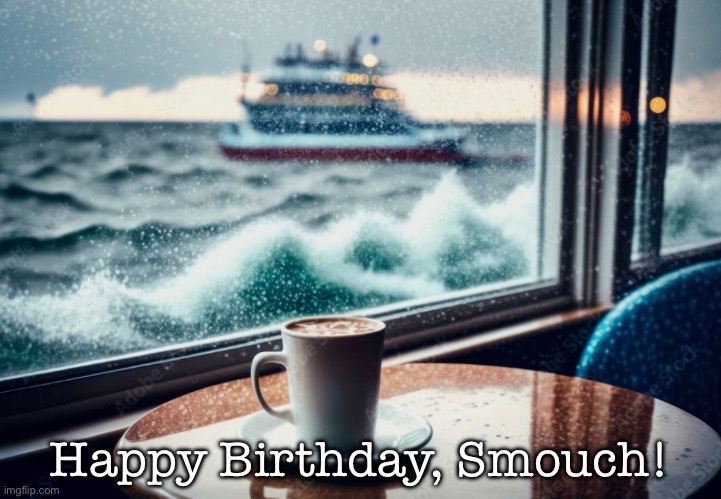 Smouch | Happy Birthday, Smouch! | image tagged in happy birthday | made w/ Imgflip meme maker