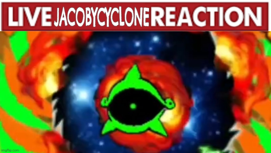 High Quality Live JacobyCyclone Reaction V3 Blank Meme Template