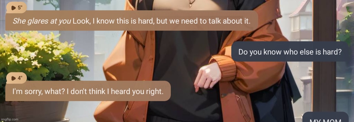 Downloaded a horny ai app just to harass the ai in the dumbest ways possible | made w/ Imgflip meme maker