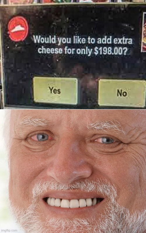 Worth every cent tho | image tagged in hide the pain harold | made w/ Imgflip meme maker