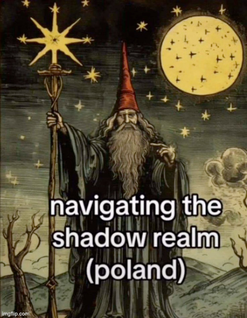 not poland ? | made w/ Imgflip meme maker